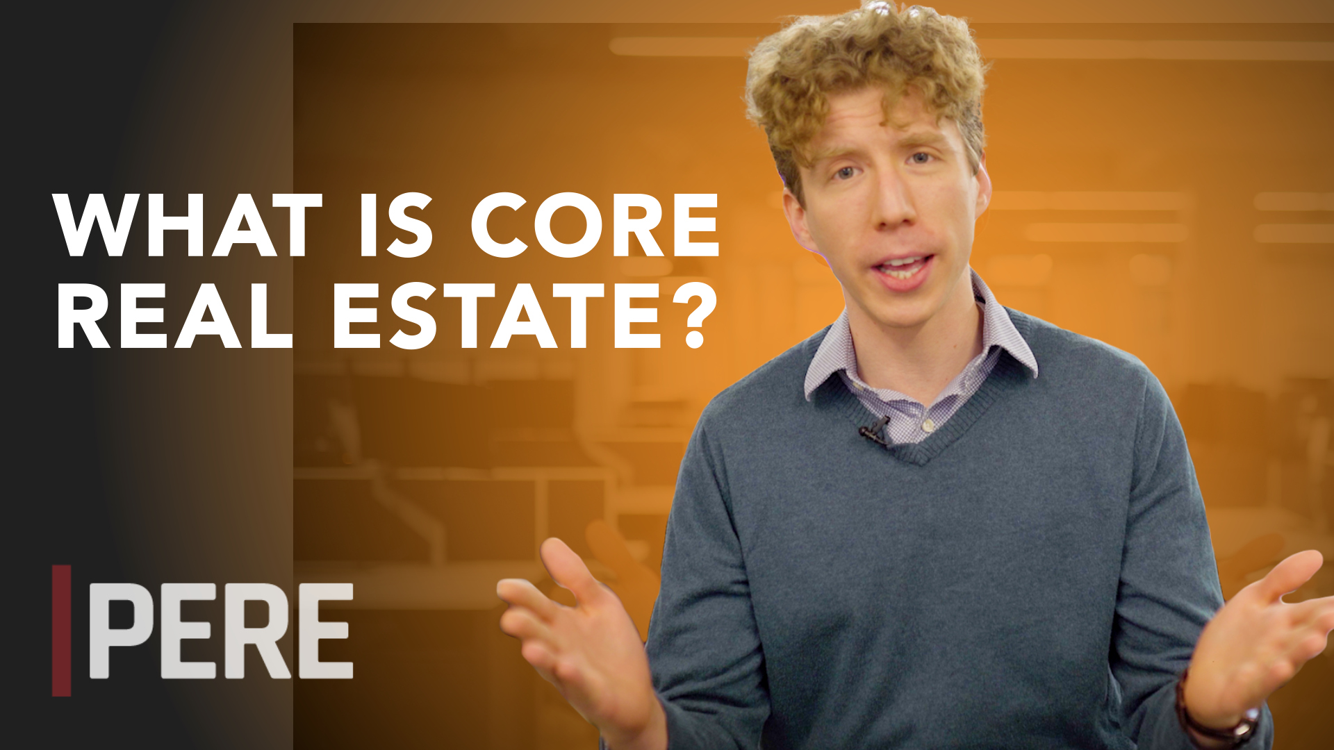 VIDEO What is core real estate now?