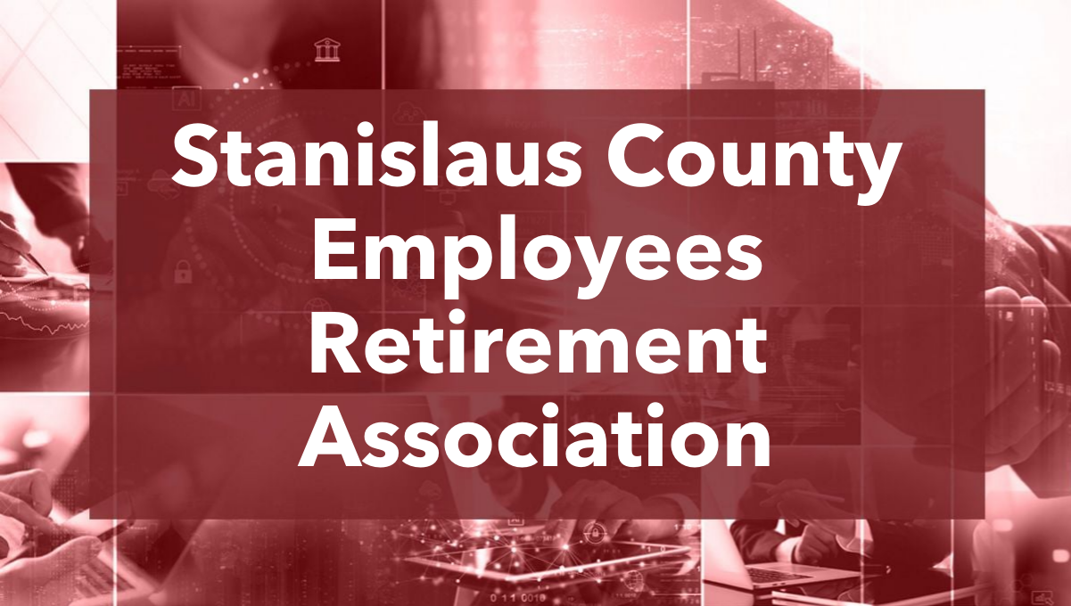 Investor Intentions: Stanislaus County Employees receives new pacing plan recommendation